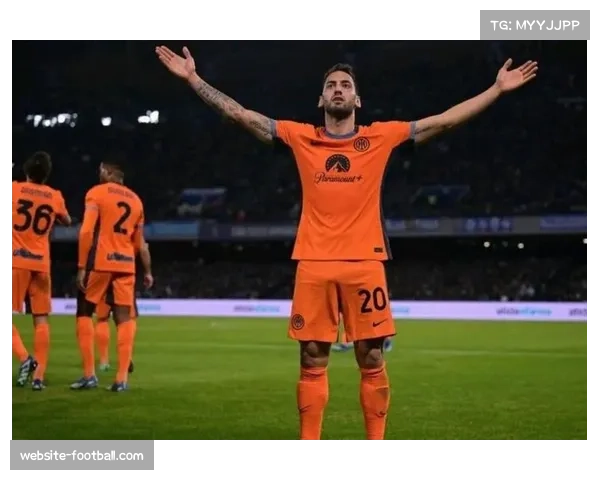 恰尔汗奥卢与巴雷拉停赛国米中场面临重组考验